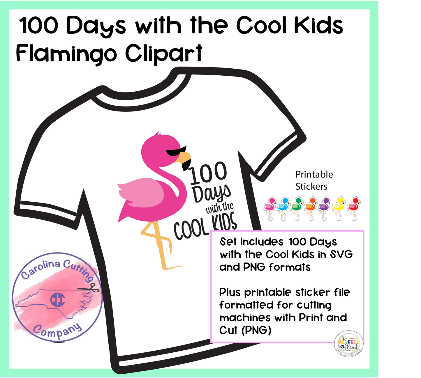 Digital File:  100 Days With the Cool Kids Flamingo Design and Stickers for Cricut
